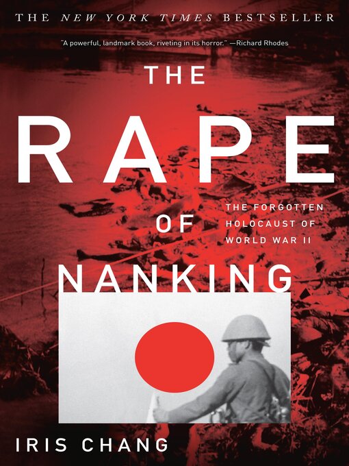 Title details for The Rape of Nanking by Iris Chang - Wait list